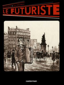 Olivier Cotte - Jules Stromboni Le futuriste, 2008, Casterman