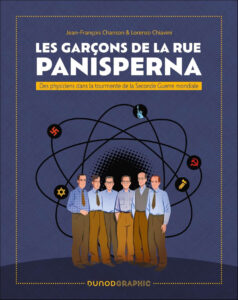 Jean-François Chanson-Lorenzo Chiavini, Les garçons de la rue Panisperna, 2025, Dunod