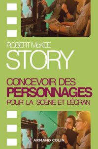 Traduction de Story, Concevoir des personnages (R. McKee)